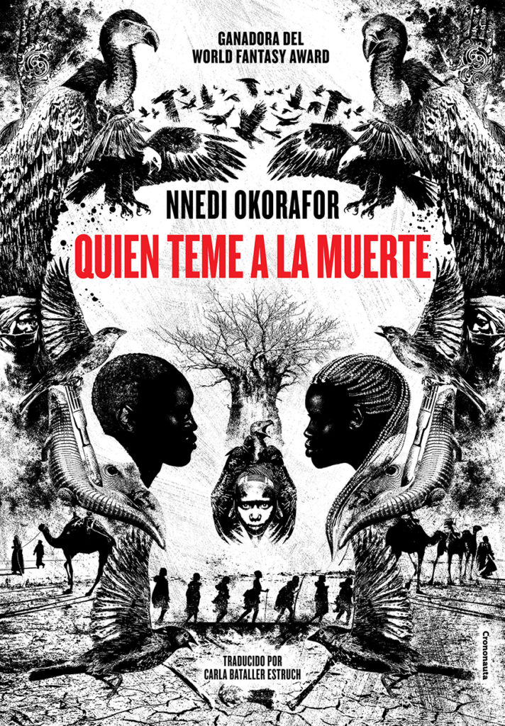 Nnedi Okorafor: Quien teme a la muerte (Paperback, Spanish language, 2019, Crononauta)