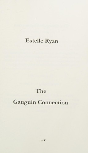 Estelle Ryan: The Gauguin connection (2012)