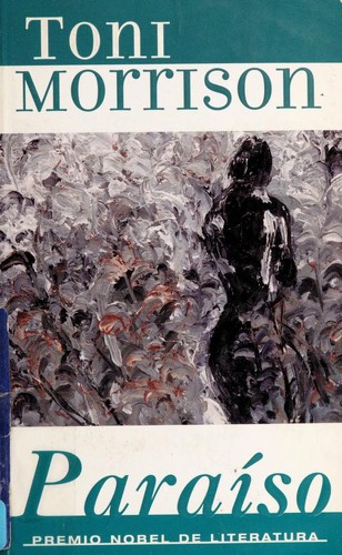 Toni Morrison: Paraiso (Spanish language, 2000, Santillana USA Publishing Company)