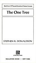 Stephen R. Donaldson: The One Tree (Paperback, 1983, Del Rey)