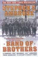 Stephen E. Ambrose: Band of Brothers (Paperback, 2002, Turtleback Books Distributed by Demco Media)