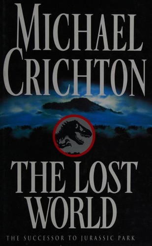 Michael Crichton, Michael Crichton: The Lost World (Hardcover, 1995, BCA)