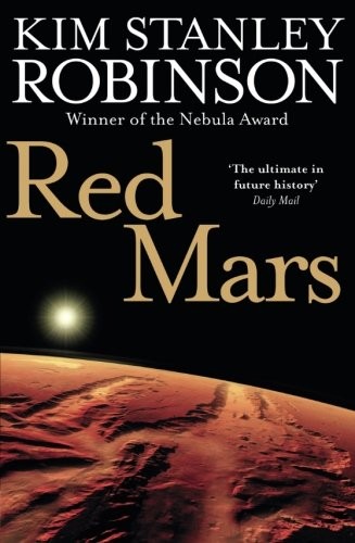 Kim Stanley Robinson: Red Mars (2009, Harper Voyager)