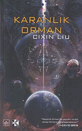 Karanlik Orman (Paperback, Turkish language, 2018, Ithaki Yayinlari)