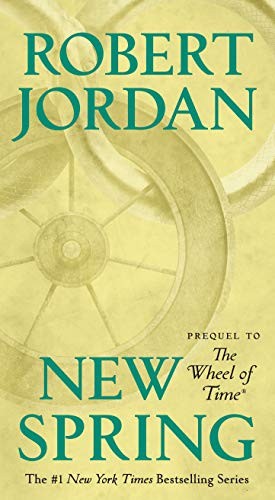Robert Jordan: New Spring (Paperback, 2020, Tor Fantasy)