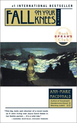 Ann-Marie MacDonald: Fall on Your Knees (Oprah's Book Club) (2002, Pocket)