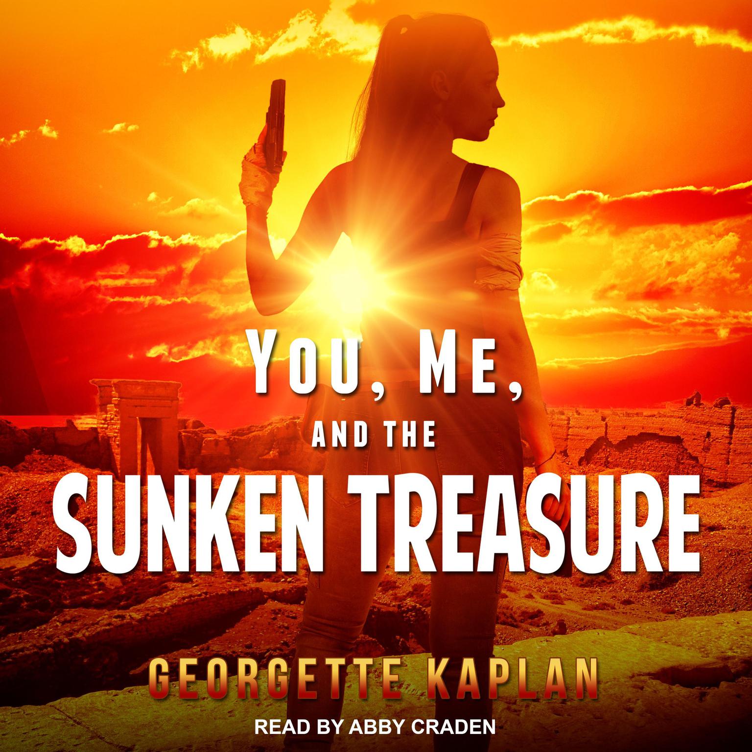 Georgette Kaplan, Abby Craden: You, Me, and the Sunken Treasure (AudiobookFormat, 2021, Ylva)