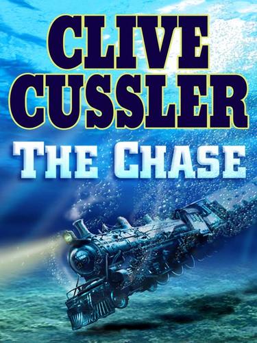 Clive Cussler: The Chase (EBook, 2008, Penguin USA, Inc.)