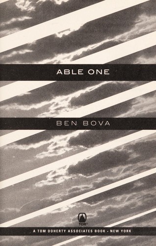 Ben Bova: Able one (2010, Tor)