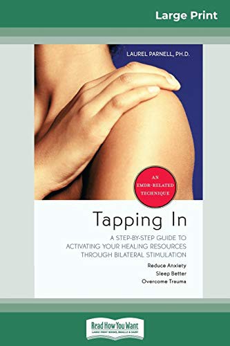 Laurel Parnell: Tapping In (Paperback, 2010, ReadHowYouWant)