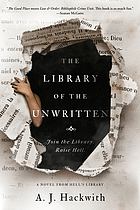 A.J. Hackwith: The Library of the Unwritten (2019, Ace)