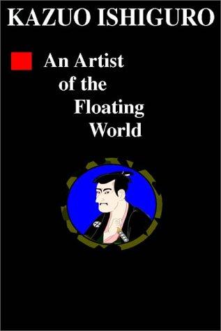 Kazuo Ishiguro: An Artist Of The Floating World (AudiobookFormat, 1999, Books on Tape)