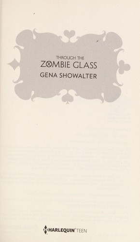 Gena Showalter: Through the Zombie Glass (2013)