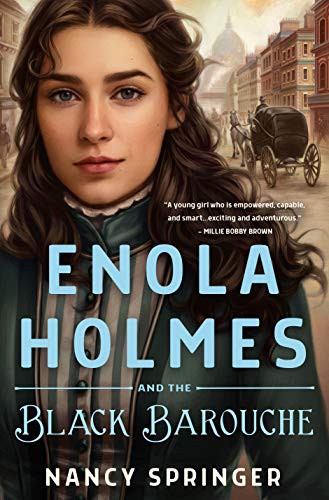 Nancy Springer: Enola Holmes and the Black Barouche (Hardcover, 2021, Wednesday Books)