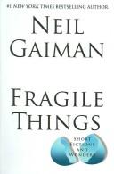 Fragile things (Paperback, 2006, HarperLargePrint)