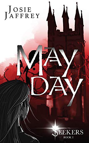 Josie Jaffrey: May Day (Paperback, 2020, Silver Sun Books)