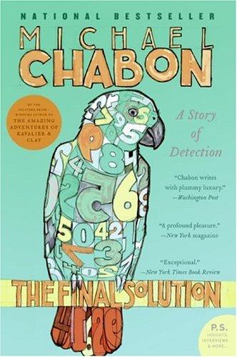 Michael Chabon: The Final Solution (Paperback, 2005, Harper Perennial)