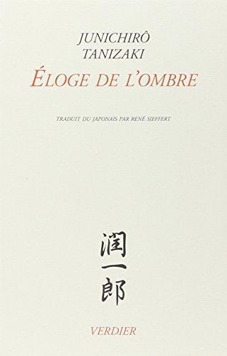 Jun'ichirō Tanizaki: Eloge de l'ombre (French language, 2011)