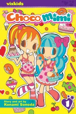 Konami Sonoda: Choco Mimi Volume 1 With Stickers
            
                Choco Mimi (2009, Viz Media)