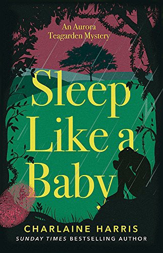 Charlaine Harris: Sleep Like A Baby (Paperback, Piatkus Books)