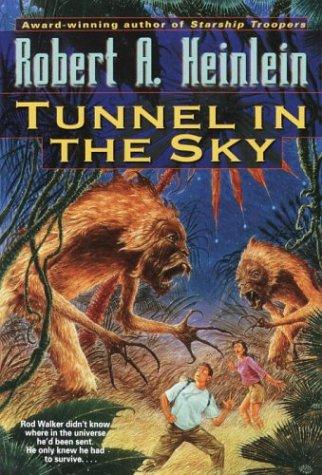 Robert A. Heinlein: Tunnel in the Sky (Paperback, 2003, Del Rey)