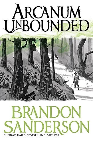 Michael Kramer, Brandon Sanderson, Kate Reading: Arcanum Unbounded: The Cosmere Collection (Paperback, Gollancz)
