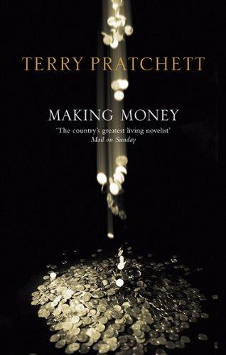 Terry Pratchett: Making Money (Paperback, 2010, Corgi)
