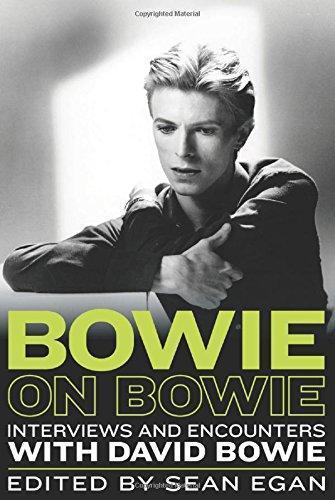 Sean Egan: Bowie on Bowie (Hardcover, 2015, Chicago Review Press)