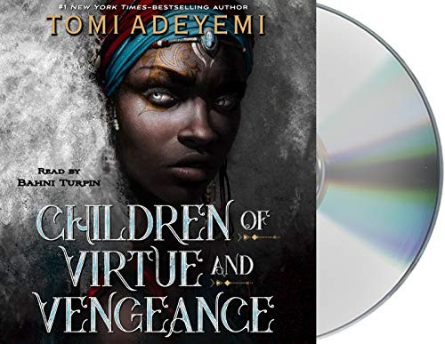 Tomi Adeyemi, Bahni Turpin: Children of Virtue and Vengeance (AudiobookFormat, 2019, Macmillan Young Listeners)