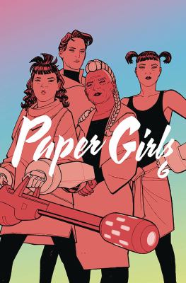 Matt Wilson, Brian K. Vaughan, Cliff Chiang, Jared K. Fletcher: Paper Girls Vol. 6 (Paperback)
