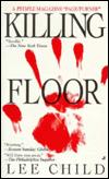 Lee Child: Killing floor (1998, Jove)