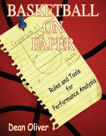 Dean Oliver: Basketball on Paper (Hardcover, 2003, Potomac Books Inc.)
