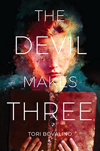 Tori Bovalino: The Devil Makes Three (Hardcover, 2021, Page Street Kids)