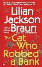 Lilian Jackson Braun, Victoria Holmes: The cat who robbed a bank (2001, Jove Books)