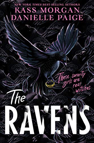 Kass Morgan, Danielle Paige: The Ravens (Paperback, 2021, HMH Books for Young Readers)