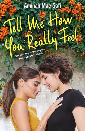 Aminah Mae Safi: Tell Me How You Really Feel (2019, Feiwel & Friends)