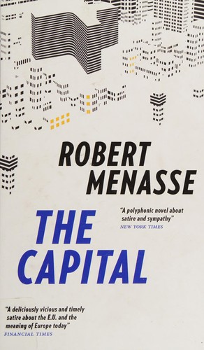 Robert Menasse, Jamie Bulloch: Capital (2019, Quercus)