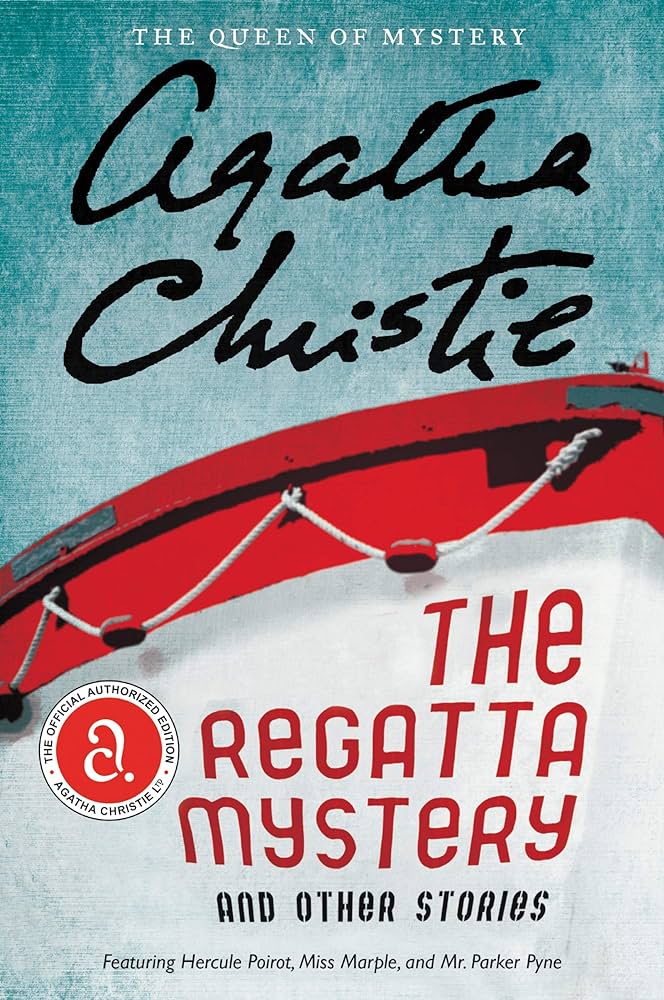 Agatha Christie: Regatta Mystery and Other Stories (2012, HarperCollins Publishers)