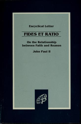Encyclical letter Fides et ratio (1998, Pauline Books & Media)