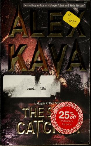 Alex Kava: The soul catcher (2003, Mira)