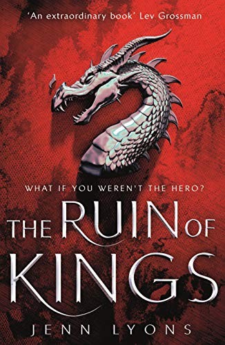 Jenn Lyons: The Ruin of Kings (Paperback, 2019, Tor)
