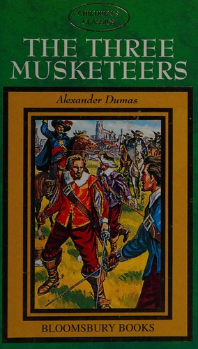 Alexandre Dumas: The three musketeers (1994, Bloomsbury Books)