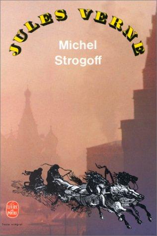 Jules Verne: Michel Strogoff (Paperback, 1974, Schoenhofs Foreign Books)