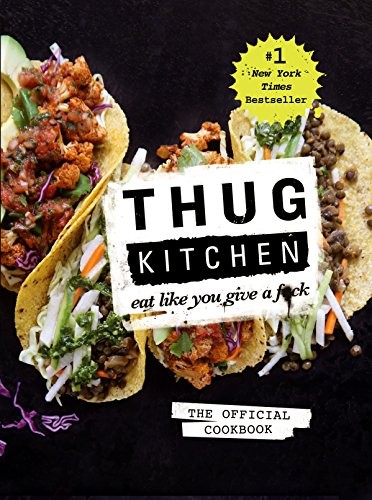 NickHensleyWagner: Thug Kitchen (Hardcover, 2014, Anansi)