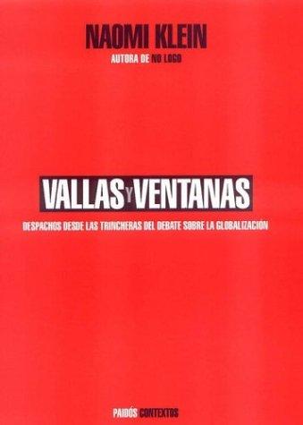 Naomi Klein: Vallas y Ventanas (Paperback, 2002, Paidos Iberica, Ediciones S. A.)
