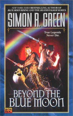 Simon R. Green: Beyond the blue moon (2000, ROC)
