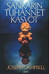 Joseph Campbell: Sankarin tuhannet kasvot (Hardcover, Finnish language, 1990, Otava)