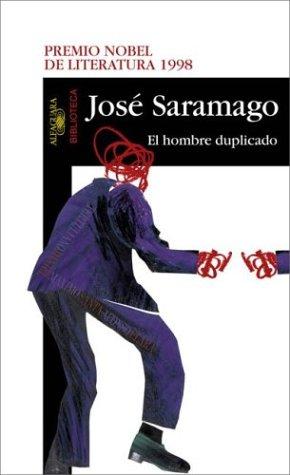 José Saramago: El Hombre Duplicado (Paperback, Spanish language, 2002, Alfaguara)