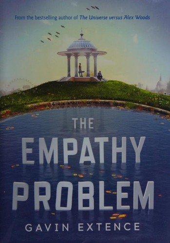Gavin Extence: The Empathy Problem (Hardcover, 2016, Hodder & Stoughton Ltd, imusti)