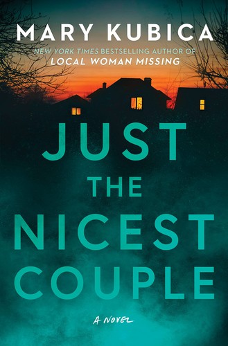 Mary Kubica: Just the Nicest Couple (2023, Cengage Gale, Thorndike Press Large Print)